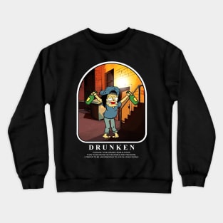 drunken Crewneck Sweatshirt